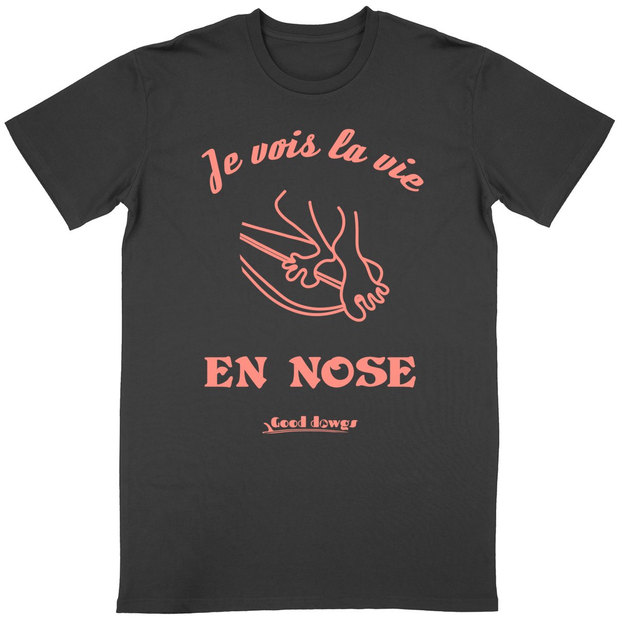 T-shirt La Vie En Nose